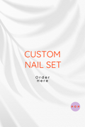 Custom Nail Set